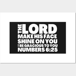 Numbers 6-25 Lord Be Gracious To You Posters and Art